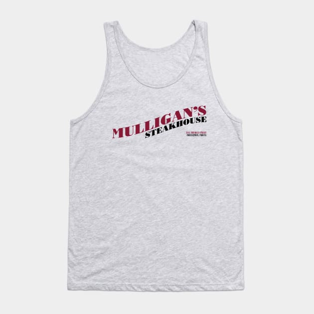 Mulligan's Steakhouse Tank Top by BishopCras